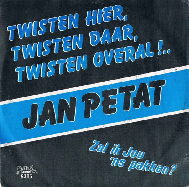Jan Petat - Twisten Hier, Twisten Daar, Twisten Overal !