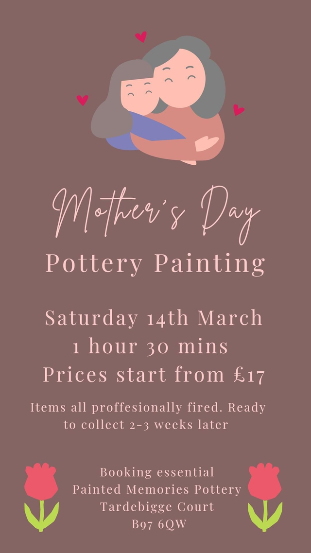 Mothers day paint a pot - 1hr 30 mins 