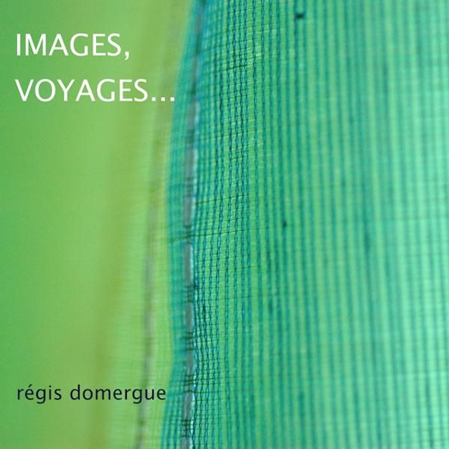 CD, Images, Voyages. 2005