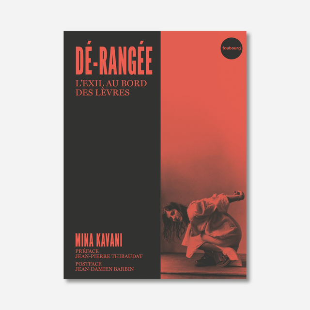Dé-rangée. L'exil au bord des lèvres