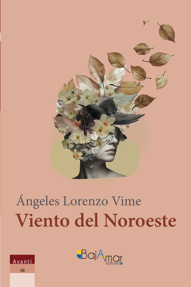 LIBRO VIENTO DEL NOROESTE DE ÁNGELES LORENZO VIME-BAJAMAR EDITORES-