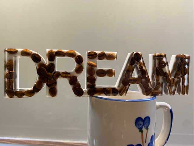 Coffee Dream Epoxy Sign