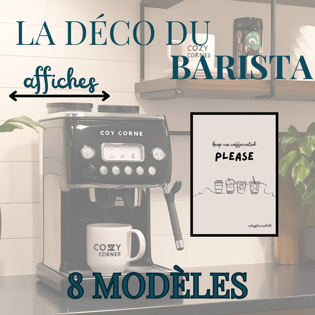 Affiches A6-A5-A4 &quot;La Déco du Barista&quot;