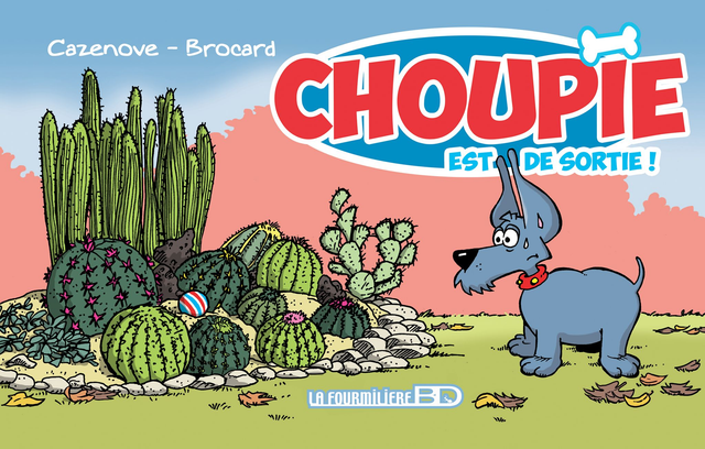 Choupie est de Sortie