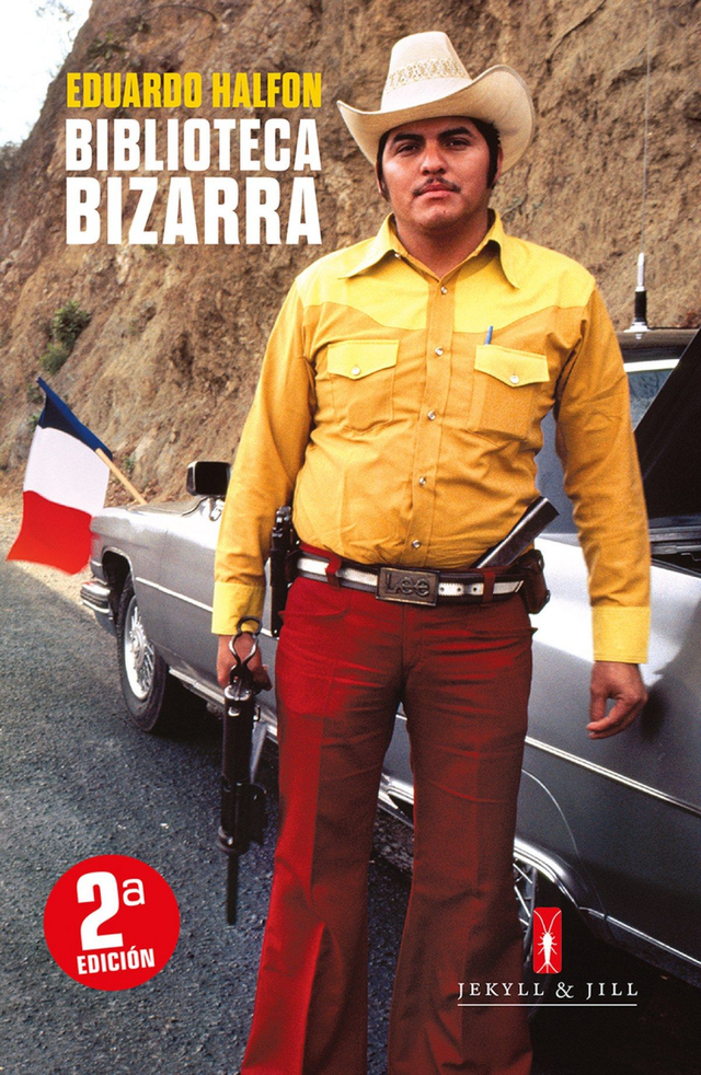 Biblioteca bizarra - Eduardo Halfon