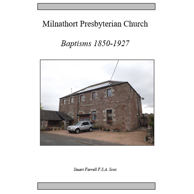Milnathort United Presbyterian Church Baptisms 1850 - 1927