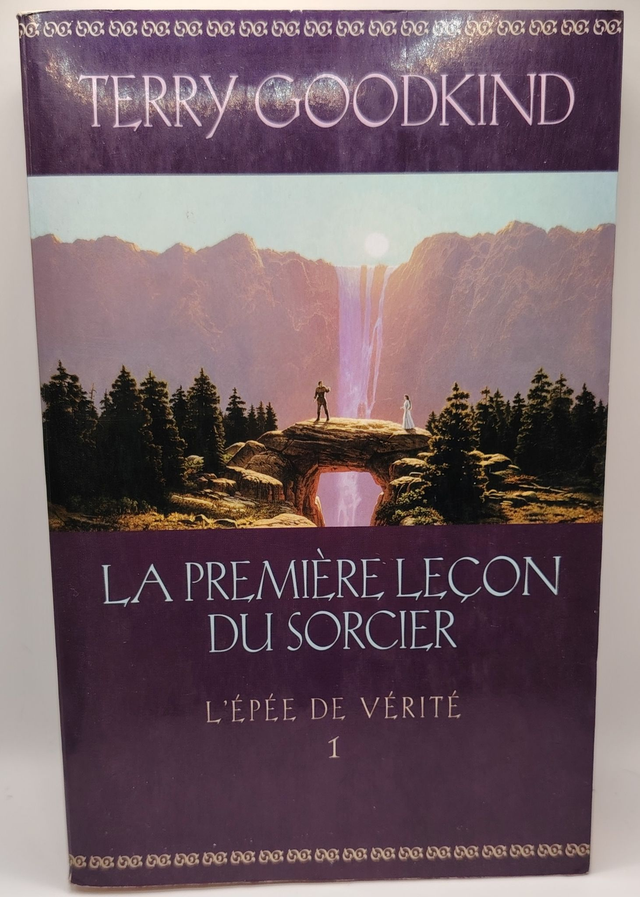 L'épée de vérité : Tome 1 : La première leçon du sorcier de Terry Goodkind