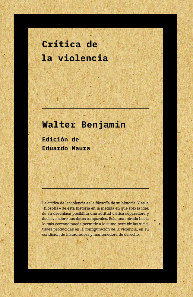 Crítica de la violencia - Walter Benjamin