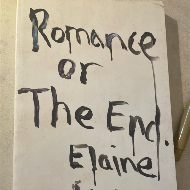 romance or the end elaine kahn