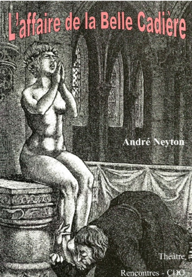 L'AFFAIRE DE LA  BELLE CADIÈRE 