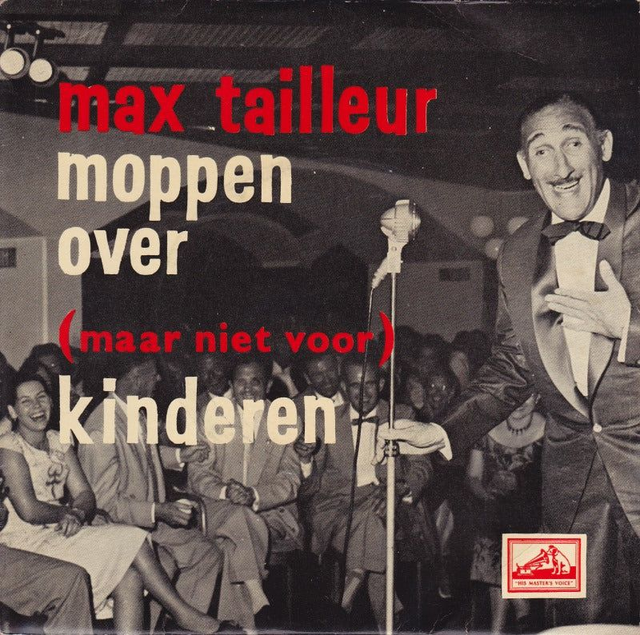 Max Tailleur - Moppen Over (Maar Niet Voor) Kinderen