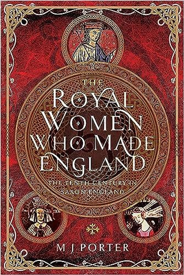 The Royal Women Who Made England Hardback
