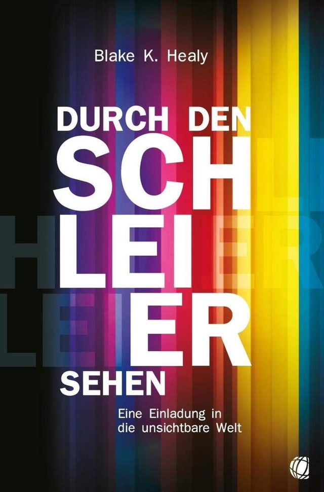 Durch den Schleier sehen - Blake Healy