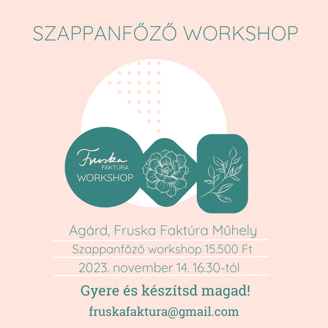 Workshop - Szappanfőző Workshop