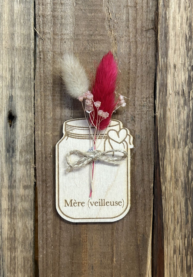 Magnet en bois “Mère (veilleuse)” et fleurs séchées 