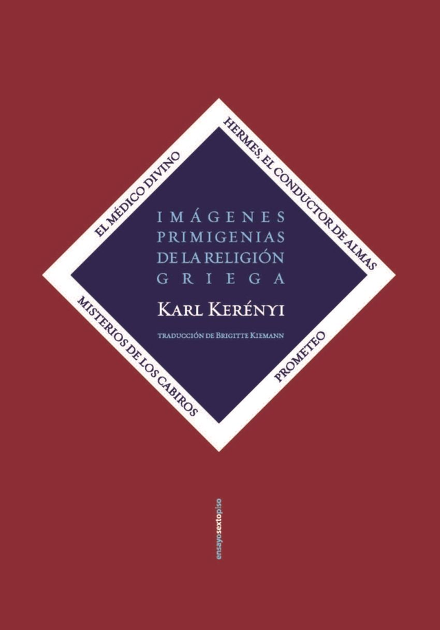 Imágenes primigenias de la religión griega - Karl Kerényi