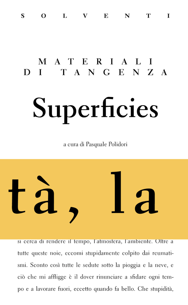 Polidori Pasquale (a cura di) - Superficies. Materiali di tangenza 