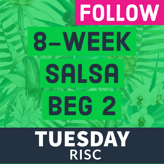 SALSA Tue 8wk BEG 2 - FOLLOW