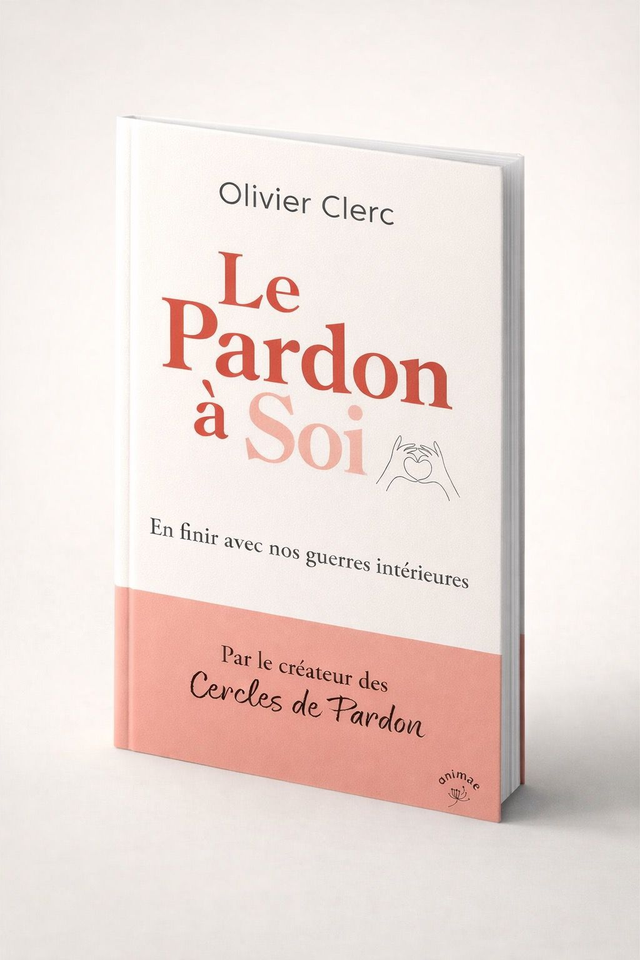 Le Pardon à soi - Olivier Clerc - dédicace personnalisée