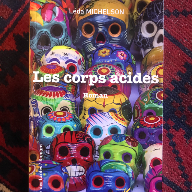 MICHELSON Léda - Les Corps Acides