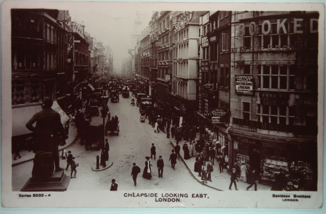 Cheapside Looking East, London, Posted 1907  Davidson Brothers Postcard Our Ref A241