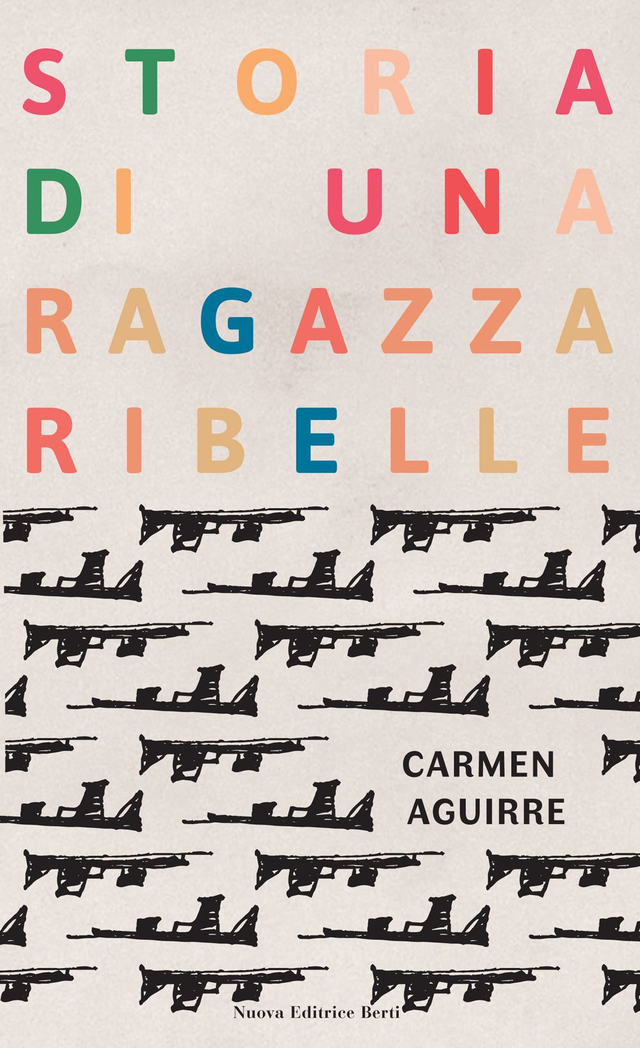 Aguirre Carmen - Storia di una ragazza ribell