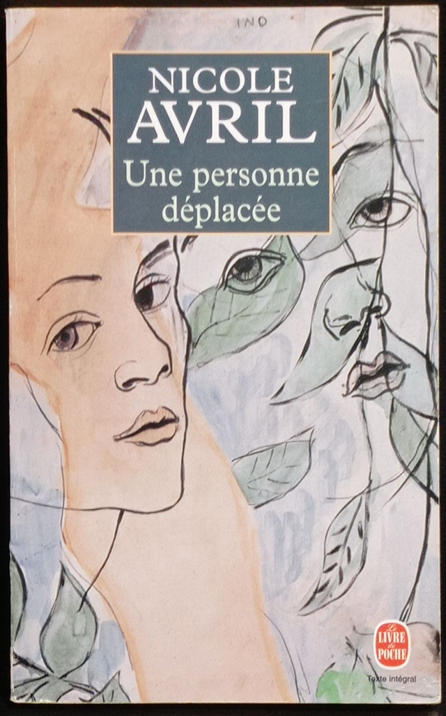 Une personne déplacée de Nicole Avril