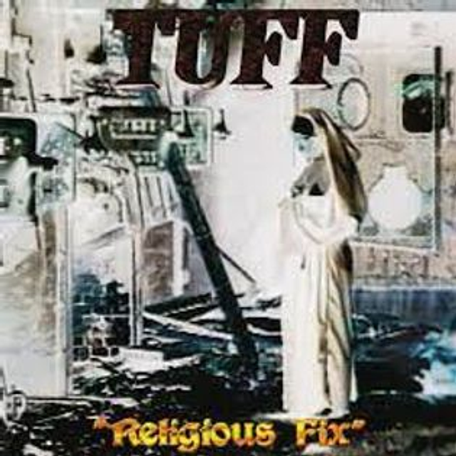 Tuff, Religious Fix