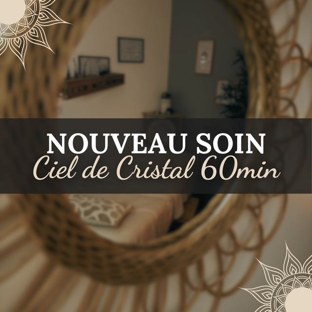 Séance 60min de CIEL DE CRISTAL