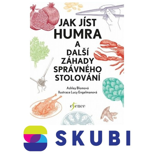 Kniha Jak jíst humra a další záhady správného stolování - Ashley Blom