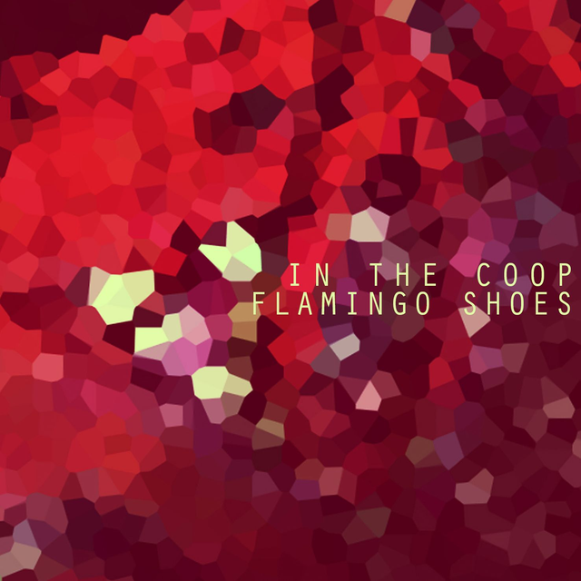 In The Coop, Flamingo Shoes - Textbuch