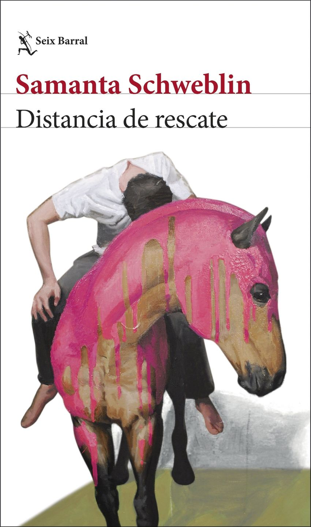 Distancia de rescate - Samanta Schweblin