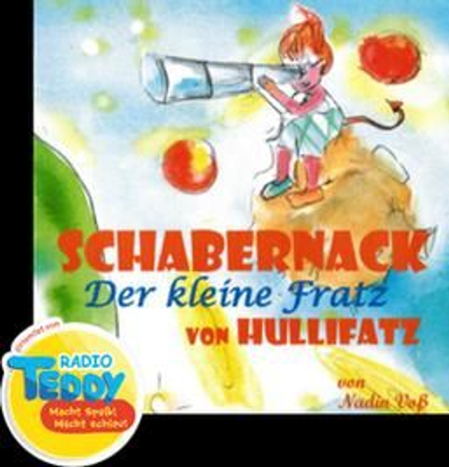 Schabernack - Der kleine Fratz von Hullifatz , Hörspiel-CD