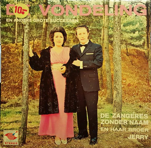 Zangeres Zonder Naam En Haar Broer Jerry - De Vondeling En Andere Grote Successen (LP)