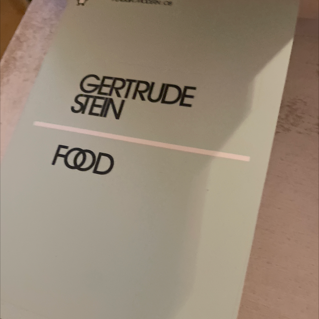 Food Gertrude Stein