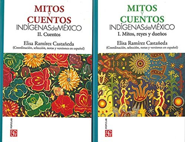 Mitos y cuentos indígenas de México - Elisa Ramírez Castañeda