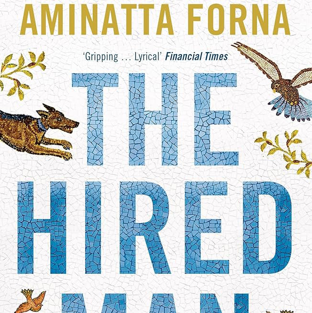 The Hired Man | Aminatta Forna
