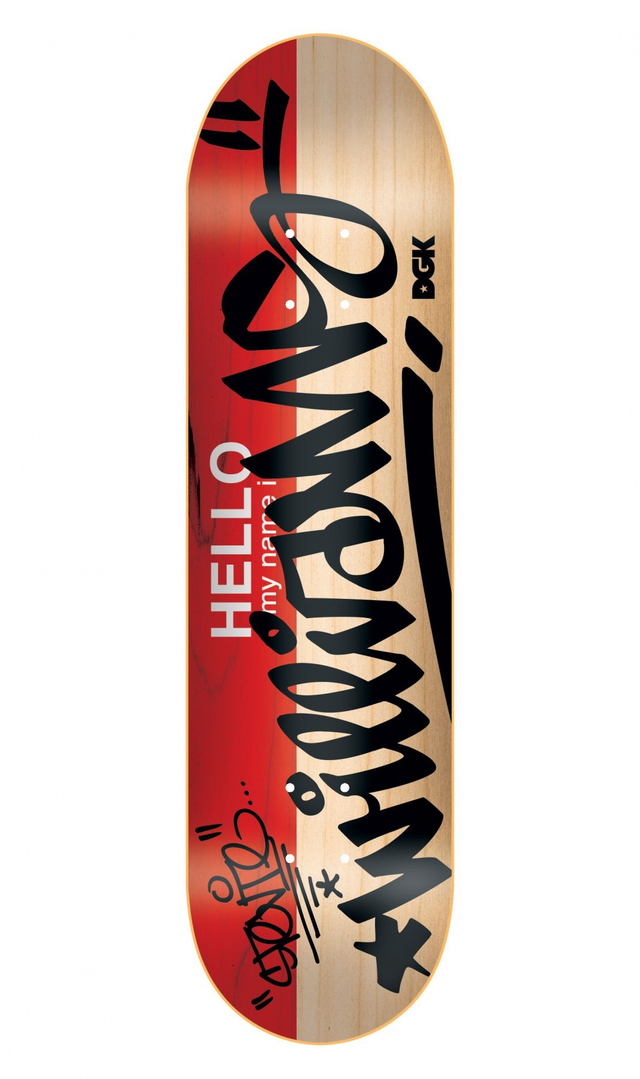 DGK Hello my name is: Stevie Williams  8.25"