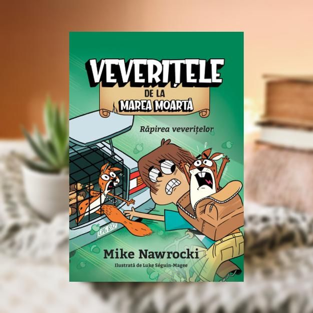Rapirea veveritelor Vol 4. Veveritele de la Marea Moarta - Mike Nawrocki