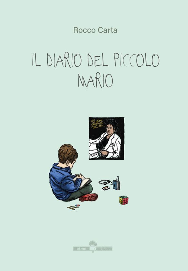 IL DIARIO DEL PICCOLO MARIO di Rocco Carta