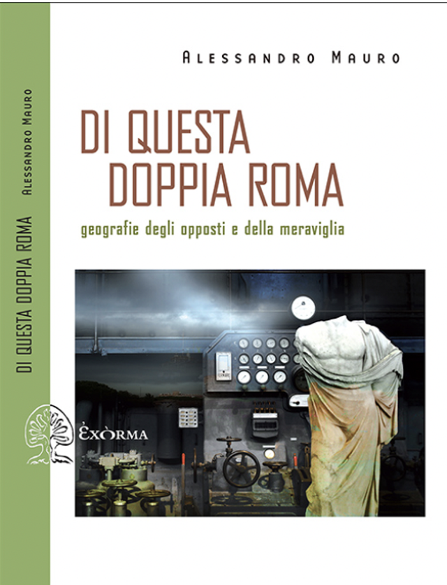 Mauro Alessandro - Di questa doppia Roma
