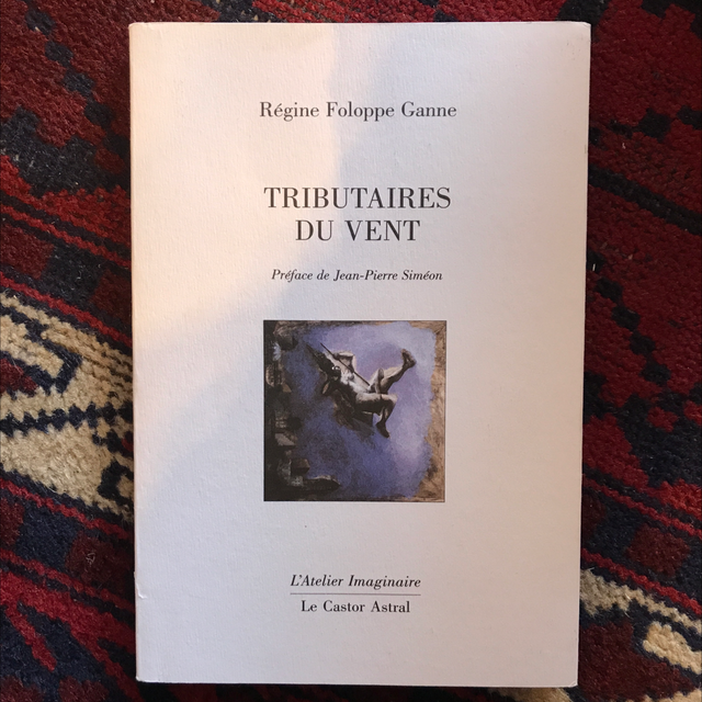 FOLOPPE GANNE Régine - Tributaires du vent