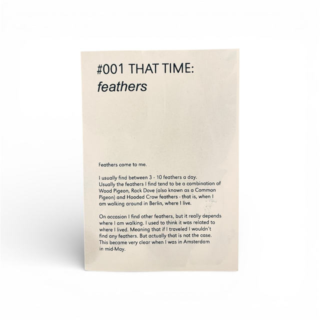 THAT TIME #001 - feather