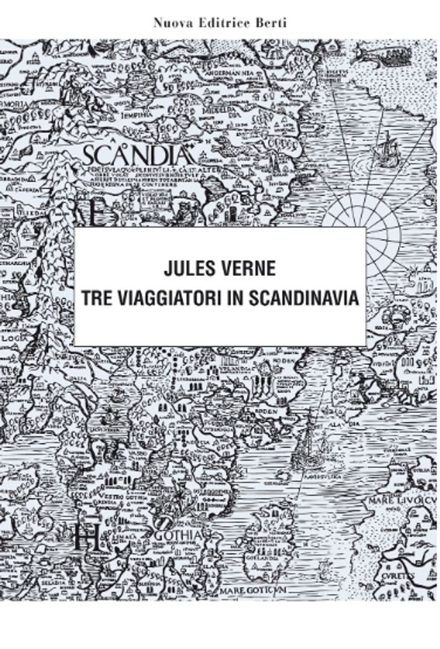 Verne Jules - Tre viaggiatori