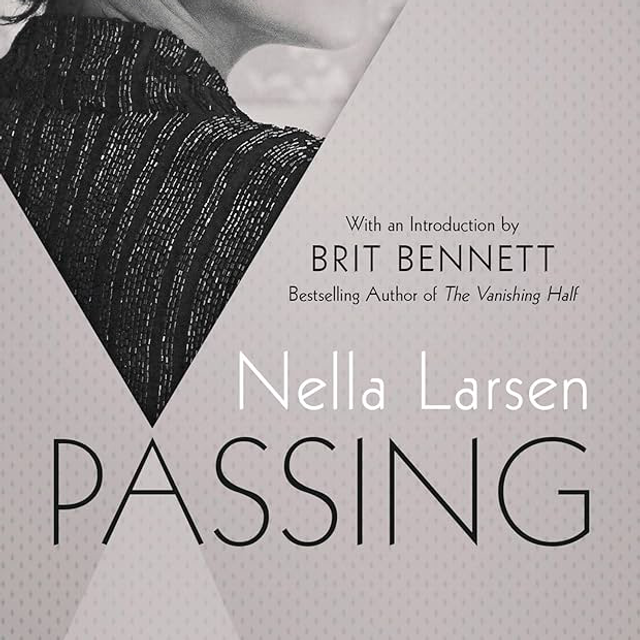 Passing | Nella Larsen