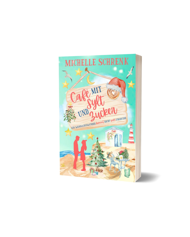 Café mit Sylt & Zucker 11 "Ein Weihnachtswunder kommt nicht von ungefähr"