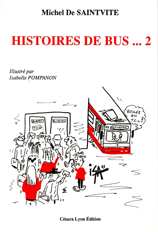 Histoires de Bus 2 de Michel de Saintvite illustrée par Isabelle Pompanon 