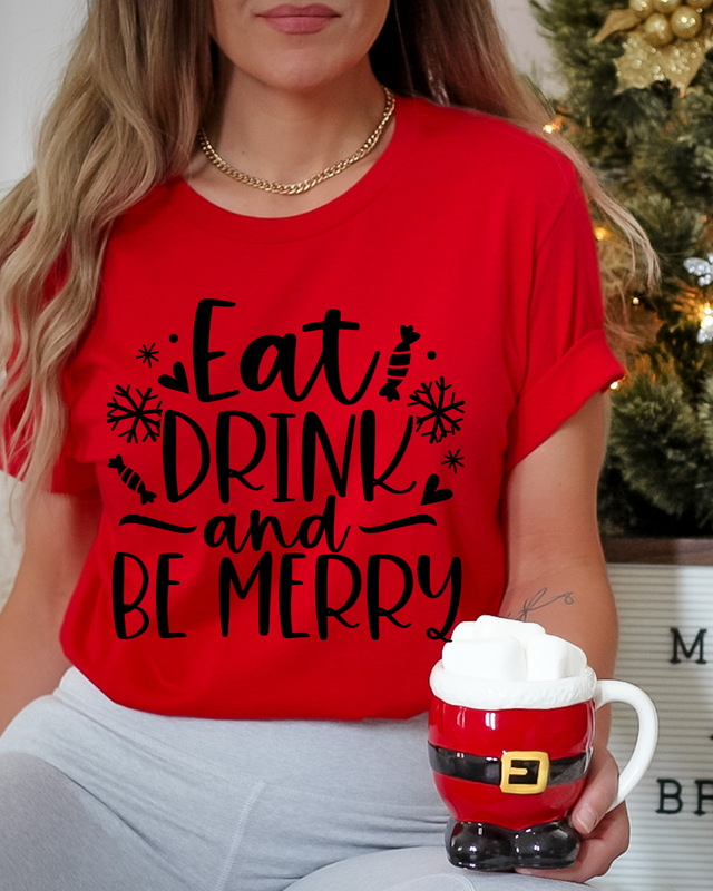 Eat Drink &amp; Be Merry