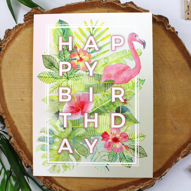 Tropical Watercolour Birthday Card | Flamingo, Floral Pink Design