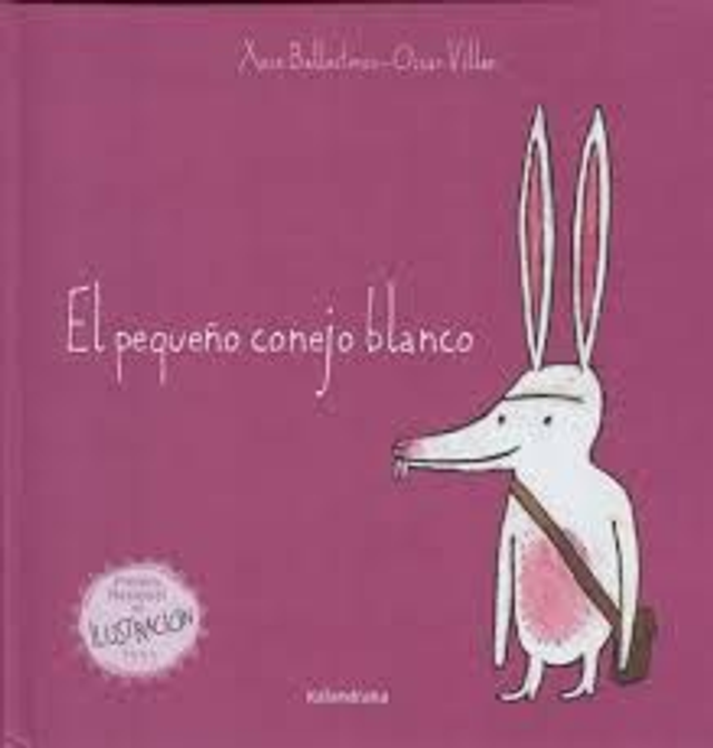 El pequeño conejo blanco - Xosé Ballesteros, Óscar Villán